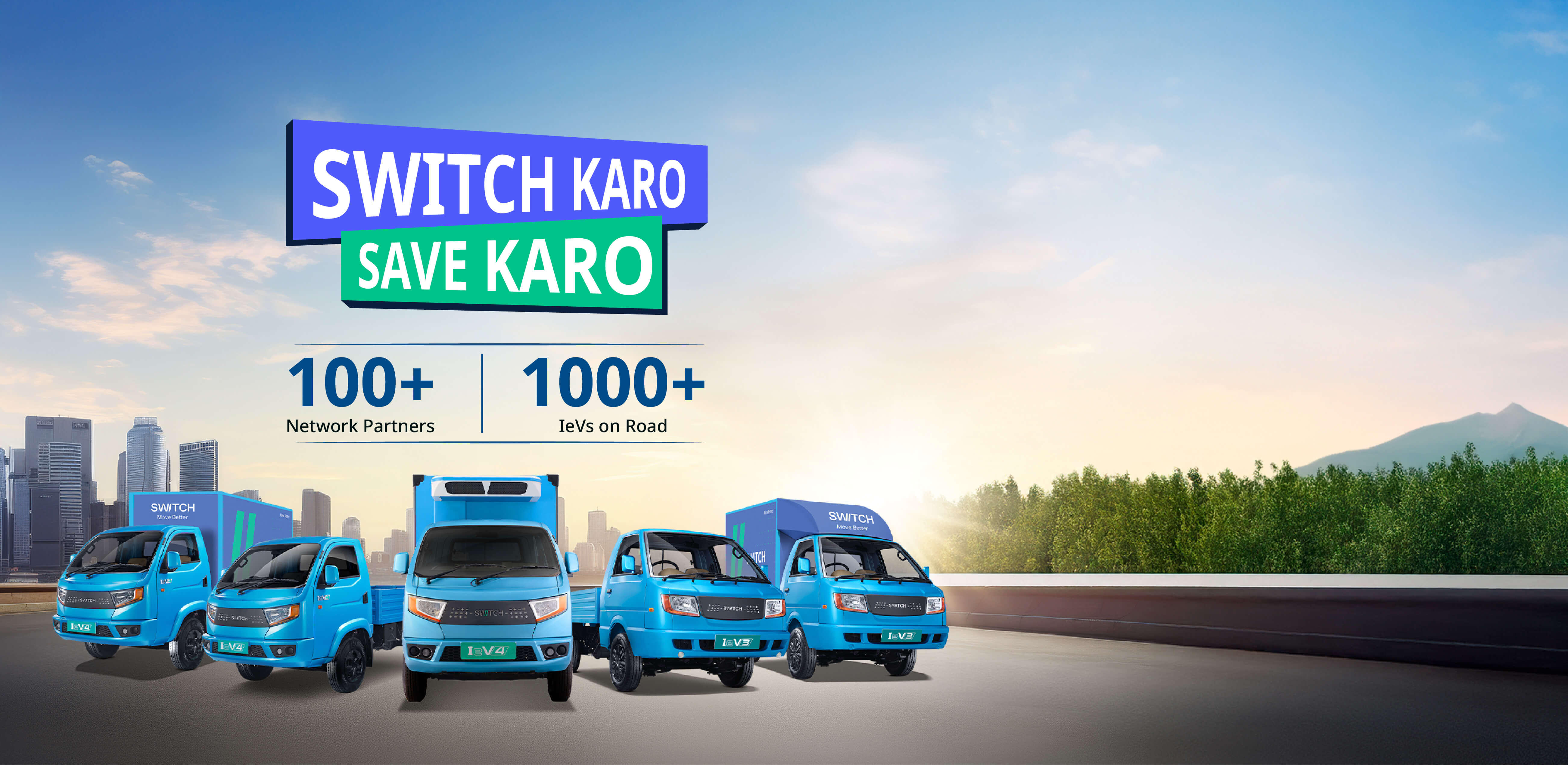 Switch IeV Series - India’s first EV in 2~3.5T category