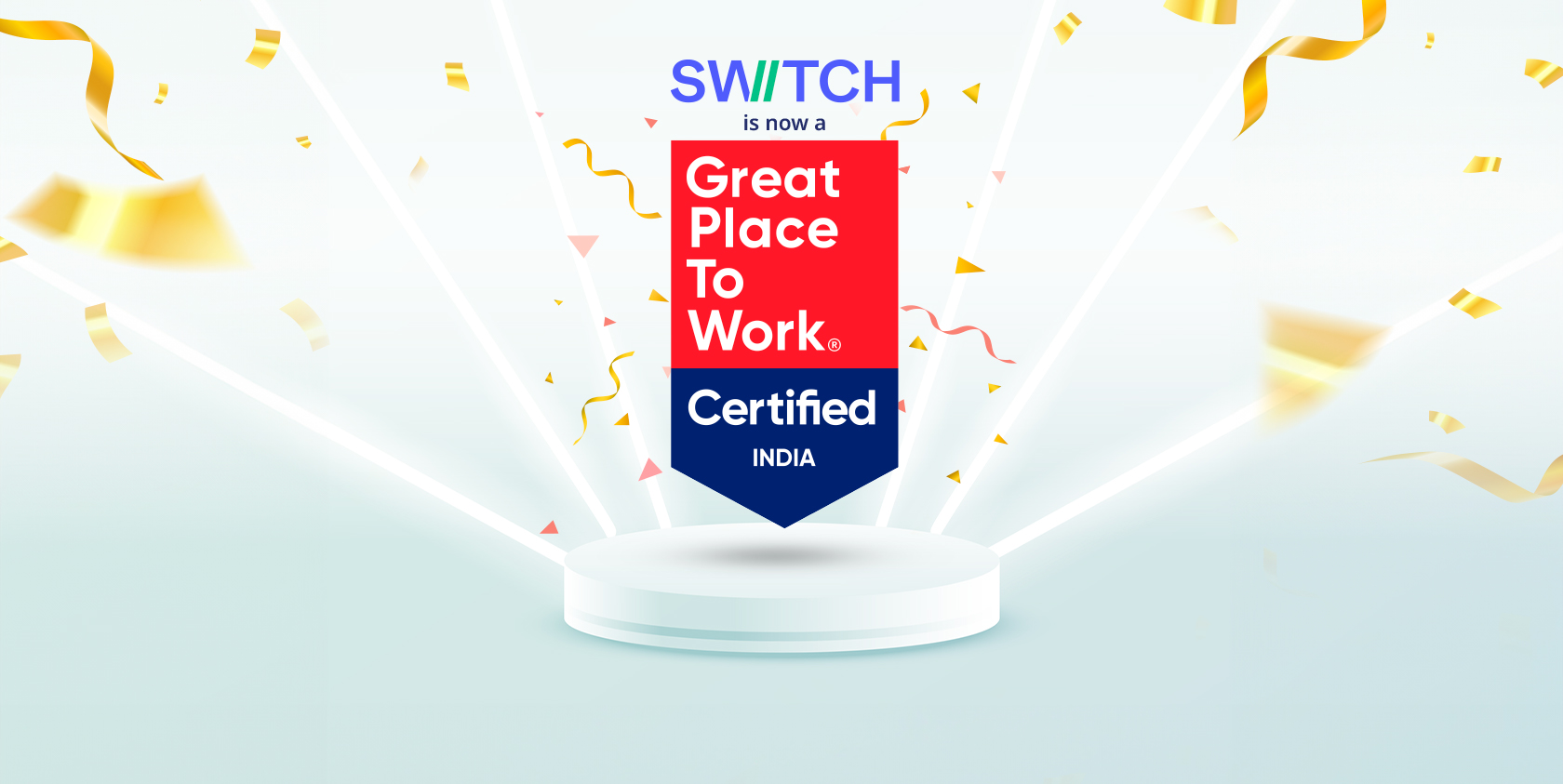 Switch Certified - Great Place to work in India